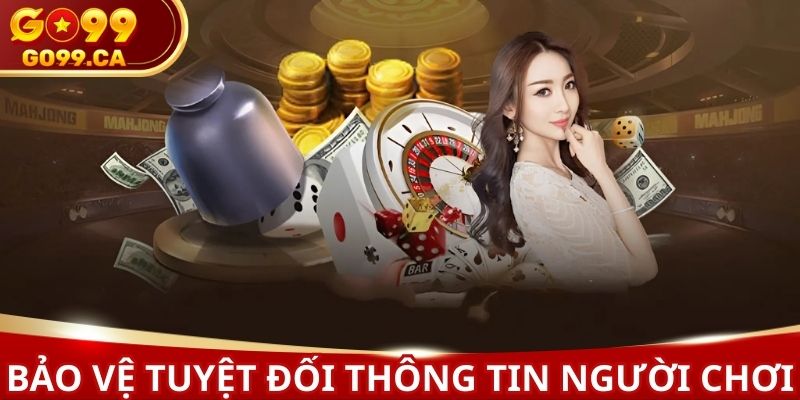 Nhà cái cam kết giữ gìn tuyệt đối dữ liệu cá nhân người chơi