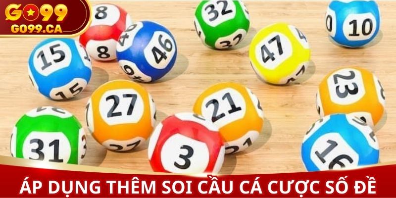 Soi cầu cá cược số đề online để nâng cao cơ hội trúng